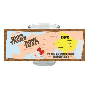 Camp Bondsteel Kosovo, Been There Done That Shot Glass