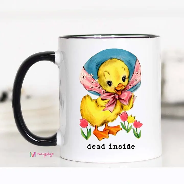 Dead Inside Funny Coffee Mug 11oz