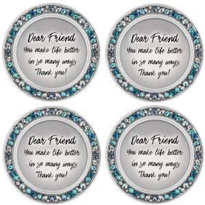 Dear Friend You Make Life Better 4.5 Inch Teal Jeweled Coaster Set of 4